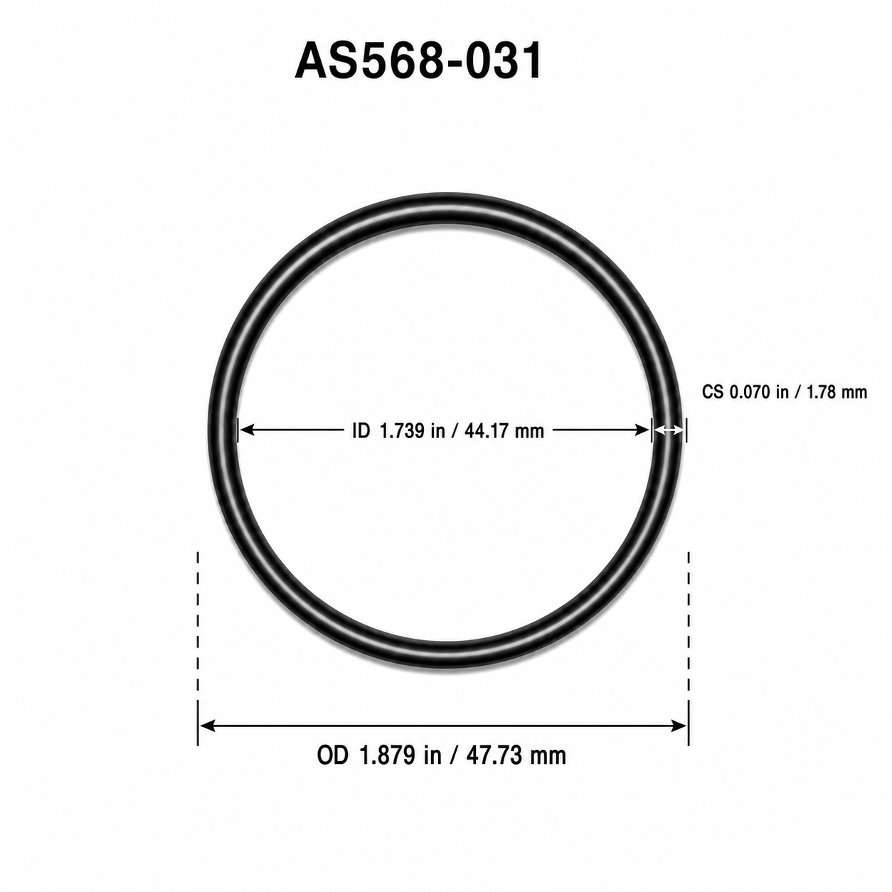 AS568-031 O-ring dimensional diagram: ID 1.739 in / 44.17 mm, CS 0.070 in / 1.78 mm, OD 1.879 in / 47.73 mm