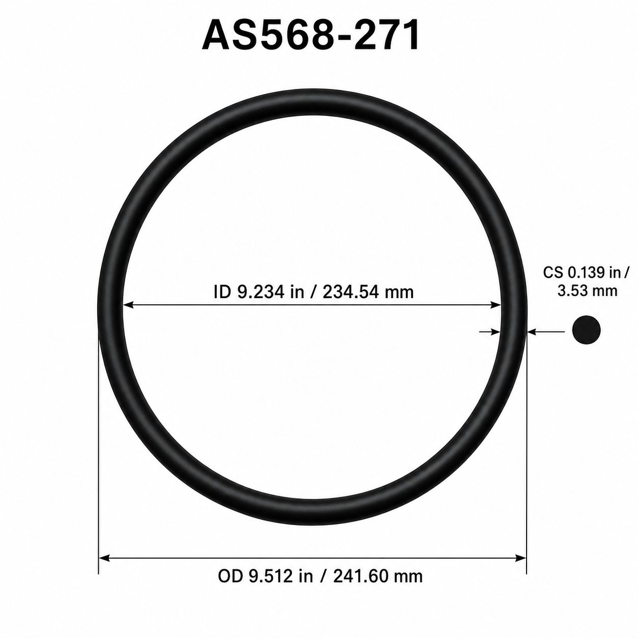 AS568-271 O-Ring – 9.234 in ID × 0.139 in CS – dimensional diagram showing ID, OD and cross-section